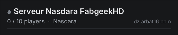 Serveur Nasdara FabgeekHD on the AR16 DayZ server list
