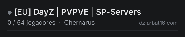 [EU] DayZ | PVPVE | SP-Servers na lista de servidores de DayZ da AR16