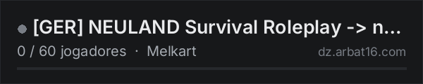 [GER] NEULAND Survival Roleplay -> neuland-dayz.de <- na lista de servidores de DayZ da AR16