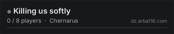 Killing us softly on the AR16 DayZ server list