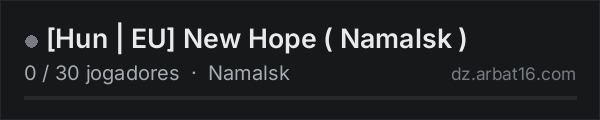 Hun | EU New Hope ( Namalsk ) na lista de servidores de DayZ da AR16