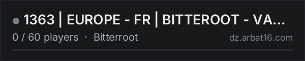 1363 | EUROPE - FR | BITTEROOT - VANILLA on the AR16 DayZ server list