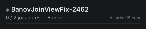 BanovJoinViewFix-2462 na lista de servidores de DayZ da AR16