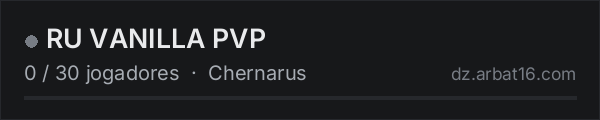 RU VANILLA PVP na lista de servidores de DayZ da AR16