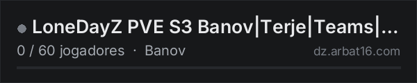 LoneDayZ PVE S3 Banov|Terje|Teams|AI City|Patrols|25k Start na lista de servidores de DayZ da AR16