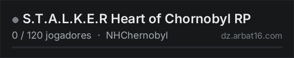 S.T.A.L.K.E.R Heart of Chornobyl RP na lista de servidores de DayZ da AR16