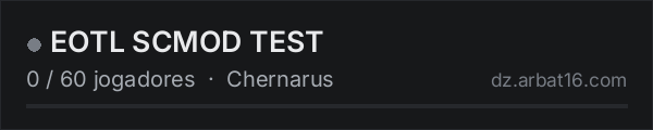 EOTL SCMOD TEST na lista de servidores de DayZ da AR16