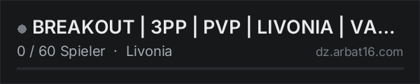 BREAKOUT | 3PP | PVP | LIVONIA | VANILLA+ | WIPE 15.10 in der DayZ-Serverliste von AR16