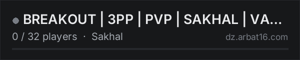 BREAKOUT | 3PP | PVP | SAKHAL | VANILLA+ | WIPE 15.10 on the AR16 DayZ server list