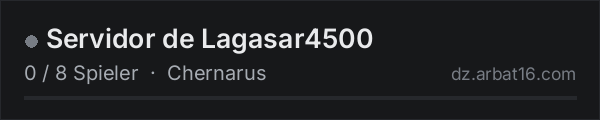 Servidor de Lagasar4500 in der DayZ-Serverliste von AR16