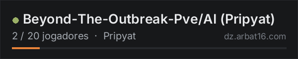 Beyond-The-Outbreak-Pve/AI (Pripyat) na lista de servidores de DayZ da AR16