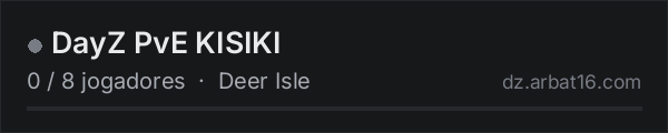 DayZ PvE KISIKI na lista de servidores de DayZ da AR16