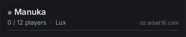 Manuka on the AR16 DayZ server list