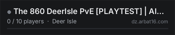 The 860 DeerIsle PvE PLAYTEST | AI | BBP | Keycards | Helis | on the AR16 DayZ server list