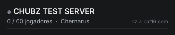 CHUBZ TEST SERVER na lista de servidores de DayZ da AR16