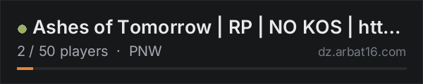 Ashes of Tomorrow | RP | NO KOS | http://discord.gg/aotdayz on the AR16 DayZ server list