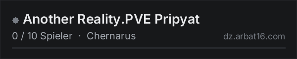 Another Reality.PVE Pripyat in der DayZ-Serverliste von AR16
