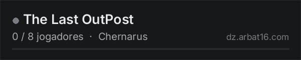 The Last OutPost na lista de servidores de DayZ da AR16