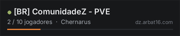 [BR] ComunidadeZ - PVE na lista de servidores de DayZ da AR16