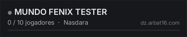 MUNDO FENIX TESTER na lista de servidores de DayZ da AR16