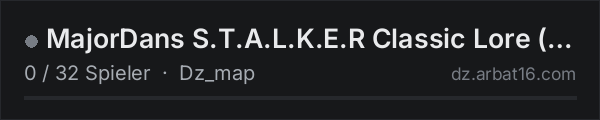 MajorDans S.T.A.L.K.E.R Classic Lore (PvsAI) in der DayZ-Serverliste von AR16