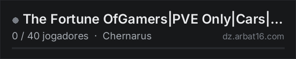 The Fortune OfGamers|PVE Only|Cars|Helis|Crafting|Quest|BUNKER na lista de servidores de DayZ da AR16