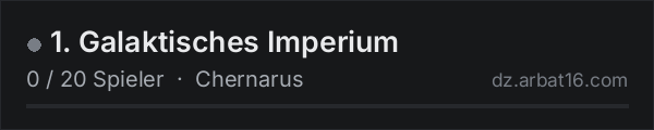 1. Galaktisches Imperium in der DayZ-Serverliste von AR16