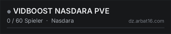 VIDBOOST NASDARA PVE in der DayZ-Serverliste von AR16