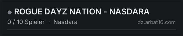ROGUE DAYZ NATION - NASDARA in der DayZ-Serverliste von AR16