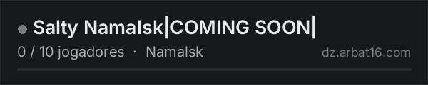Salty Namalsk|COMING SOON| na lista de servidores de DayZ da AR16