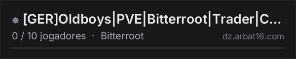 GEROldboys|PVE|Bitterroot|Trader|Cars|AI BOTS na lista de servidores de DayZ da AR16