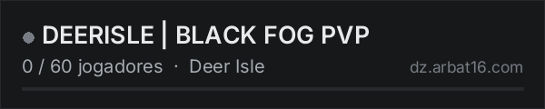 DEERISLE | BLACK FOG PVP na lista de servidores de DayZ da AR16