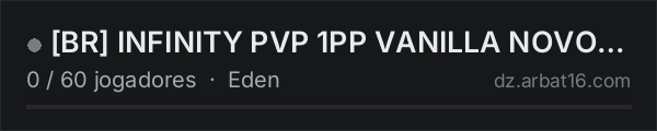 [BR] INFINITY PVP 1PP VANILLA NOVO MAPA na lista de servidores de DayZ da AR16