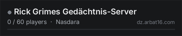 Rick Grimes Gedächtnis-Server on the AR16 DayZ server list