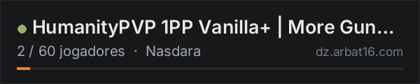 HumanityPVP 1PP Vanilla+ | More Guns | GROUPS | MAP | Just Wipe na lista de servidores de DayZ da AR16