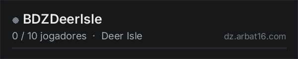 BDZDeerIsle na lista de servidores de DayZ da AR16