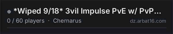 *Wiped 9/18* 3vil Impulse PvE w/ PvP zones 150k start on the AR16 DayZ server list