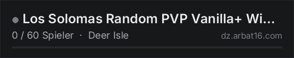Los Solomas Random PVP Vanilla+ Wipe 12.09 in der DayZ-Serverliste von AR16