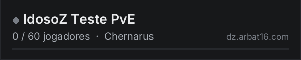 IdosoZ Teste PvE na lista de servidores de DayZ da AR16
