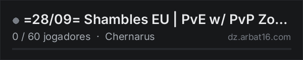 =28/09= Shambles EU | PvE w/ PvP Zones | Koth | Airdrops na lista de servidores de DayZ da AR16