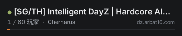 AR16 DayZ 服务器列表中的 [SG/TH] Intelligent DayZ | Hardcore AI Camps | Toxic Mummies