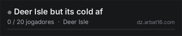 Deer Isle but its cold af na lista de servidores de DayZ da AR16