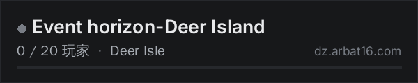 AR16 DayZ 服务器列表中的 Event horizon-Deer Island