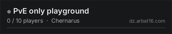 PvE only playground on the AR16 DayZ server list