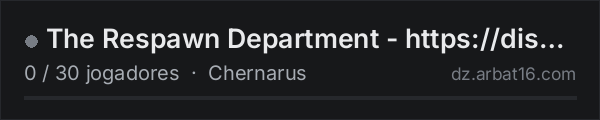 The Respawn Department - https://discord.gg/u46Pgkj2ar na lista de servidores de DayZ da AR16
