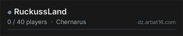 RuckussLand on the AR16 DayZ server list
