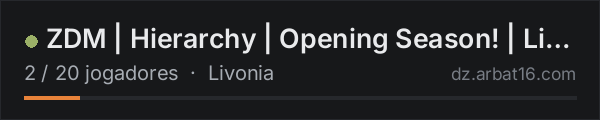 ZDM | Hierarchy | Opening Season! | Livonia Vanilla++ na lista de servidores de DayZ da AR16