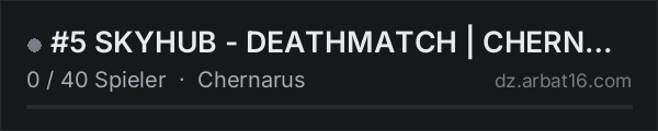 #5 SKYHUB - DEATHMATCH | CHERNARUS | HIGH FPS+ in der DayZ-Serverliste von AR16
