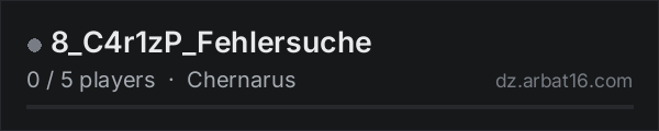 8_C4r1zP_Fehlersuche on the AR16 DayZ server list