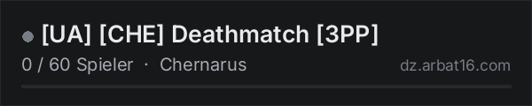 [UA] [CHE] Deathmatch [3PP] in der DayZ-Serverliste von AR16